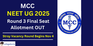 MCC Releases NEET UG 2025 Round 3 Final Seat Allotment; Stray Vacancy Round Begins November 4